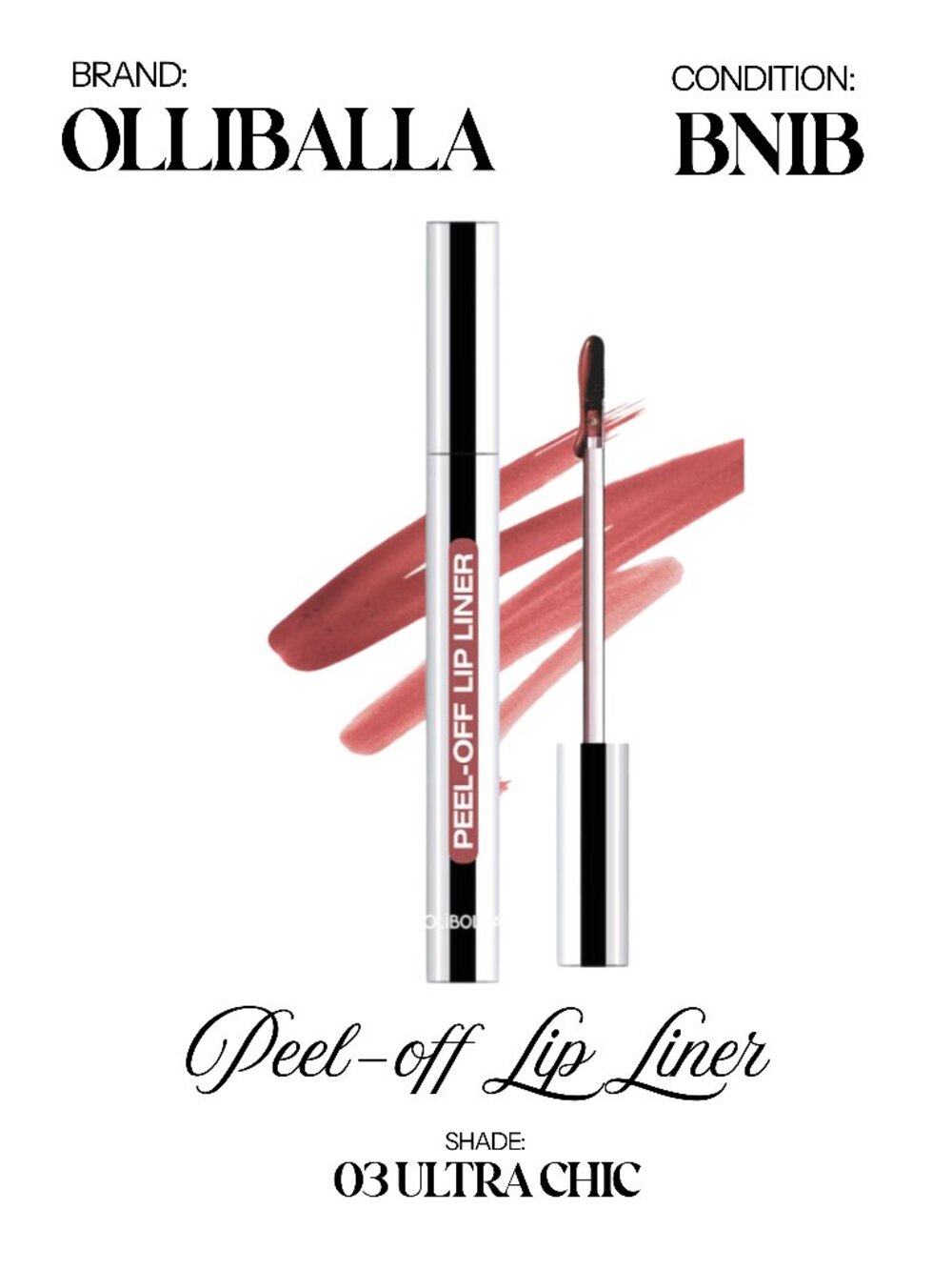 OLLIBALLA  — Peel-Off Lip Liner Stain - Shade 03 Ultra Chic - BNIB